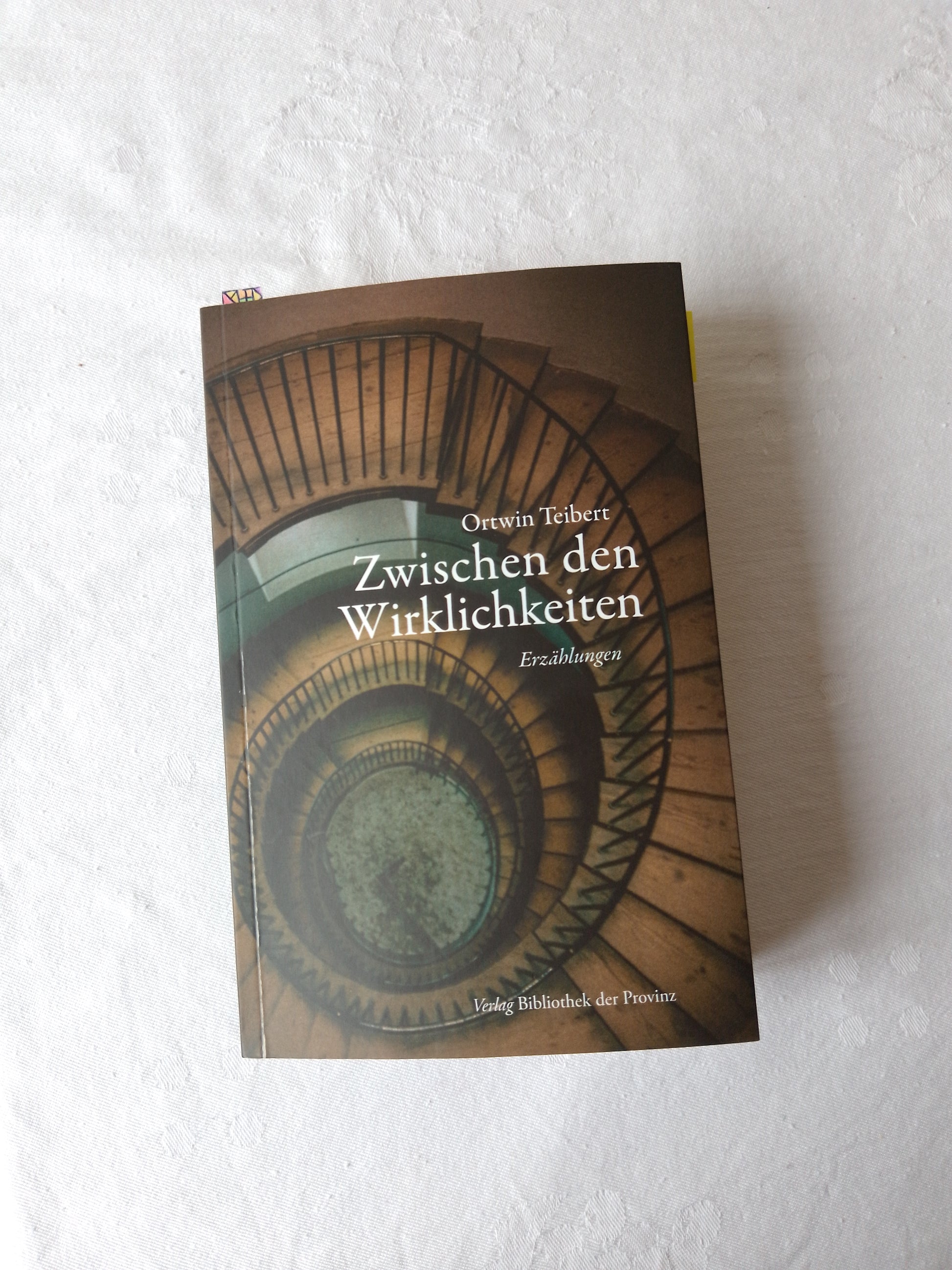 Ortwin Teibert - Zwischen den Wirklichkeiten